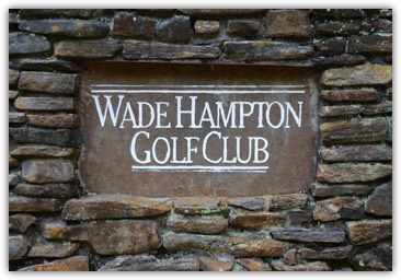 Wade hampton Golf Club